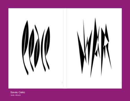 013 Savas Cekic- WAR- PEACE